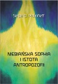 Sergej O. Prokofieff - Niebiańska Sophia i istota antropozofii
