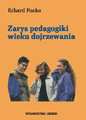 Erhard Fucke - Zarys pedagogiki wieku dojrzewania